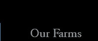 our farms button